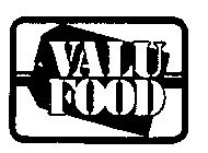 VALU FOOD