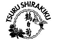 TSURU SHIRAKIKU