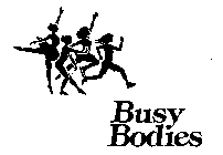 BUSY BODIES