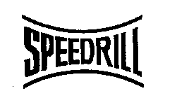 SPEEDRILL