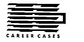 CAREER CASES