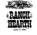 RANCH HEARTH