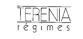 TERENIA REGIMES