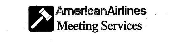 AMERICAN AIRLINES MEETING SERVICES