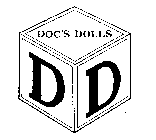 DOC'S DOLLS DD