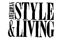 AMERICAN STYLE & LIVING