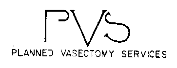 PVS PLANNED VASECTOMY SERVICES