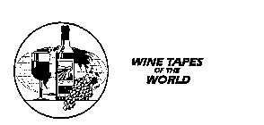 WINE TAPES OF THE WORLD