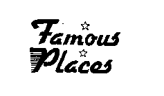FAMOUS PLACES