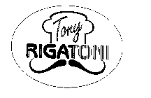 TONY RIGATONI