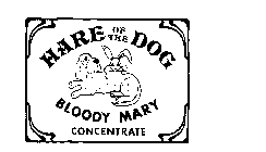 HARE OF THE DOG BLOODY MARY CONCENTRATE
