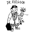 DR. FEELGOOD