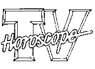 TV HOROSCOPE