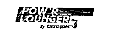 POW'R LOUNGER BY CATNAPPER