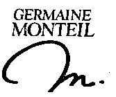 GERMAINE MONTEIL M