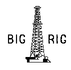 BIG RIG