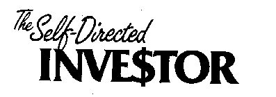THE SELF-DIRECTED INVE$TOR