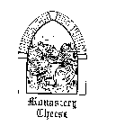 MONASTERY CHEESE