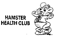 BR HAMSTER HEALTH CLUB