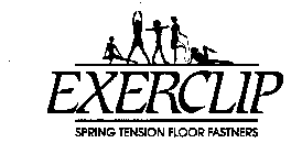 EXERCLIP SPRING TENSION FLOOR FASTNERS