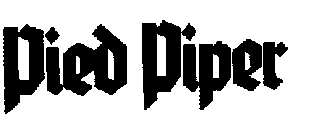 PIED PIPER