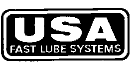 USA FAST LUBE SYSTEMS