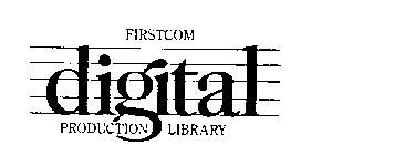 FIRSTCOM DIGITAL PRODUCTION LIBRARY