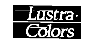 LUSTRA COLORS