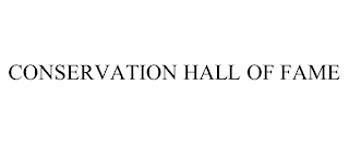 CONSERVATION HALL OF FAME