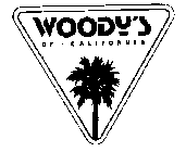 WOODY'S OF CALIFORNIA