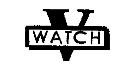 V WATCH