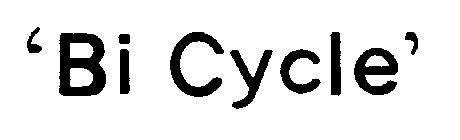 'BI CYCLE'