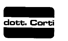 DOTT. CORTI
