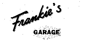 FRANKIE'S GARAGE