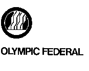 OLYMPIC FEDERAL