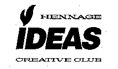 HENNAGE IDEAS CREATIVE CLUB