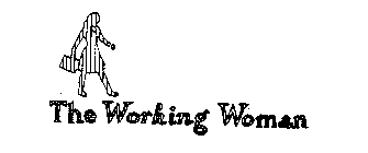 THE WORKING WOMAN
