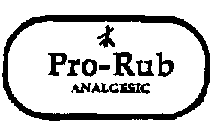 PRO-RUB ANALGESIC