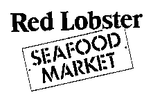 RED LOBSTER SEAFOOD MARKET