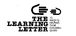 THE LEARNING LETTER TO PARENTS HELPING THEIR CHILDREN LEARN
