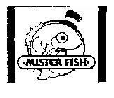 MISTER FISH