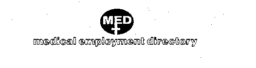 MED MEDICAL EMPLOYMENT DIRECTORY