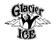 GLACIER ICE
