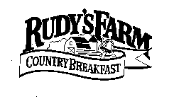 RUDY'S FARM COUNTRY BREAKFAST