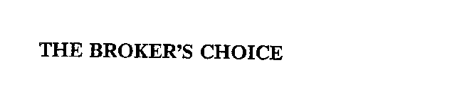 THE BROKER'S CHOICE