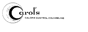 CAROL'S CALORIE CONTROL COUNSELING