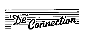 'DE' CONNECTION