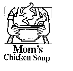 MOM'S CHICKEN SOUP