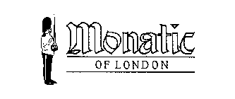 MONATIC OF LONDON