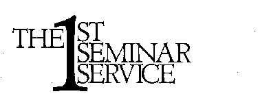 THE 1ST SEMINAR SERVICE